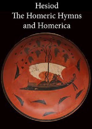 [Gutenberg 348] • Hesiod, the Homeric Hymns, and Homerica